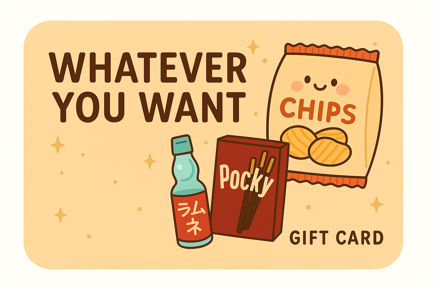 Whatever You Want Gift Card